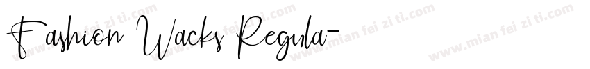 Fashion Wacks Regula字体转换